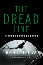 The Dread Line, by Bruce Desilva